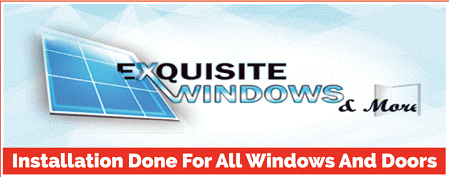 Exquisite Windows & More