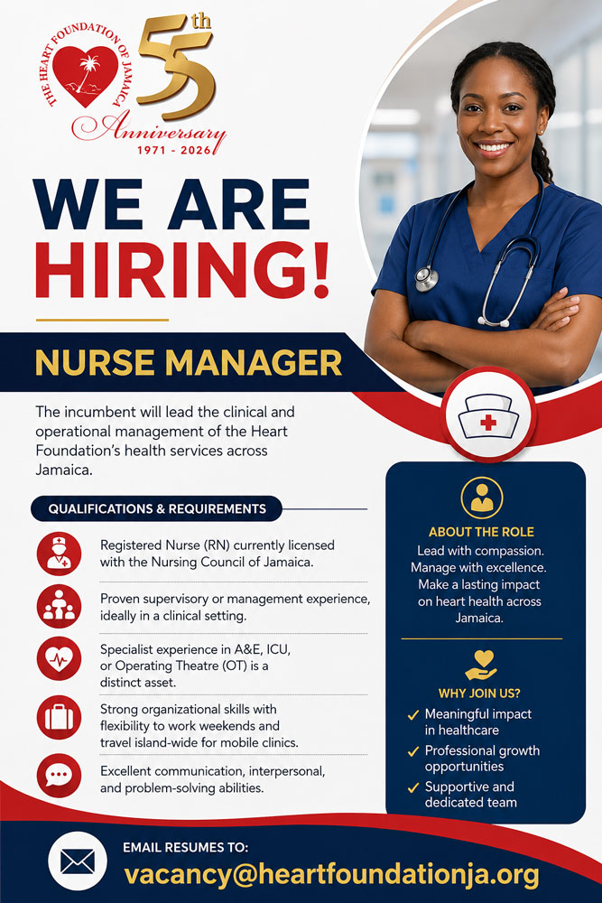 Heart Foundation of Jamaica Hiring Nurse Manager