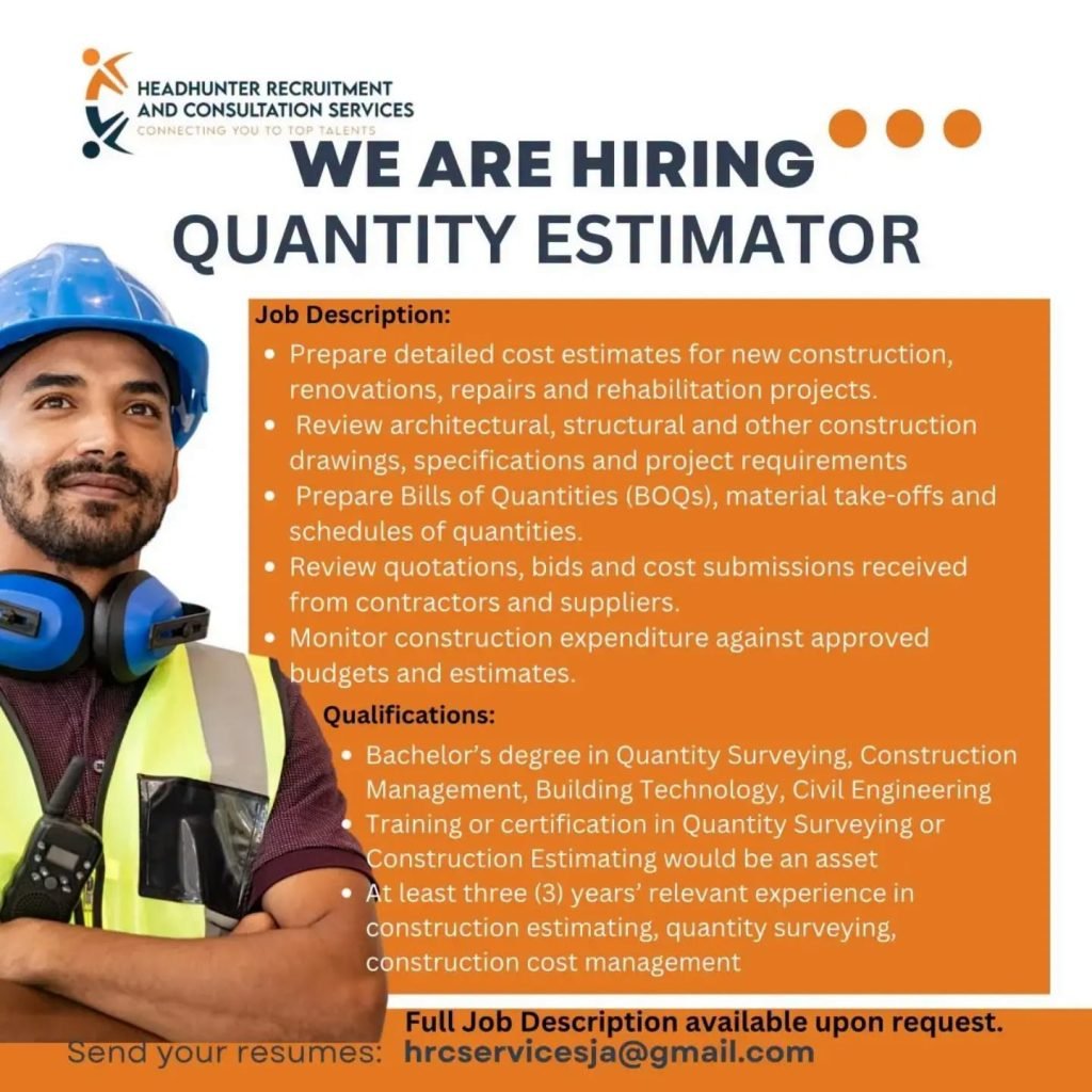 Job advertisement: Quantity Estimator Job in Jamaica – Now Hiring