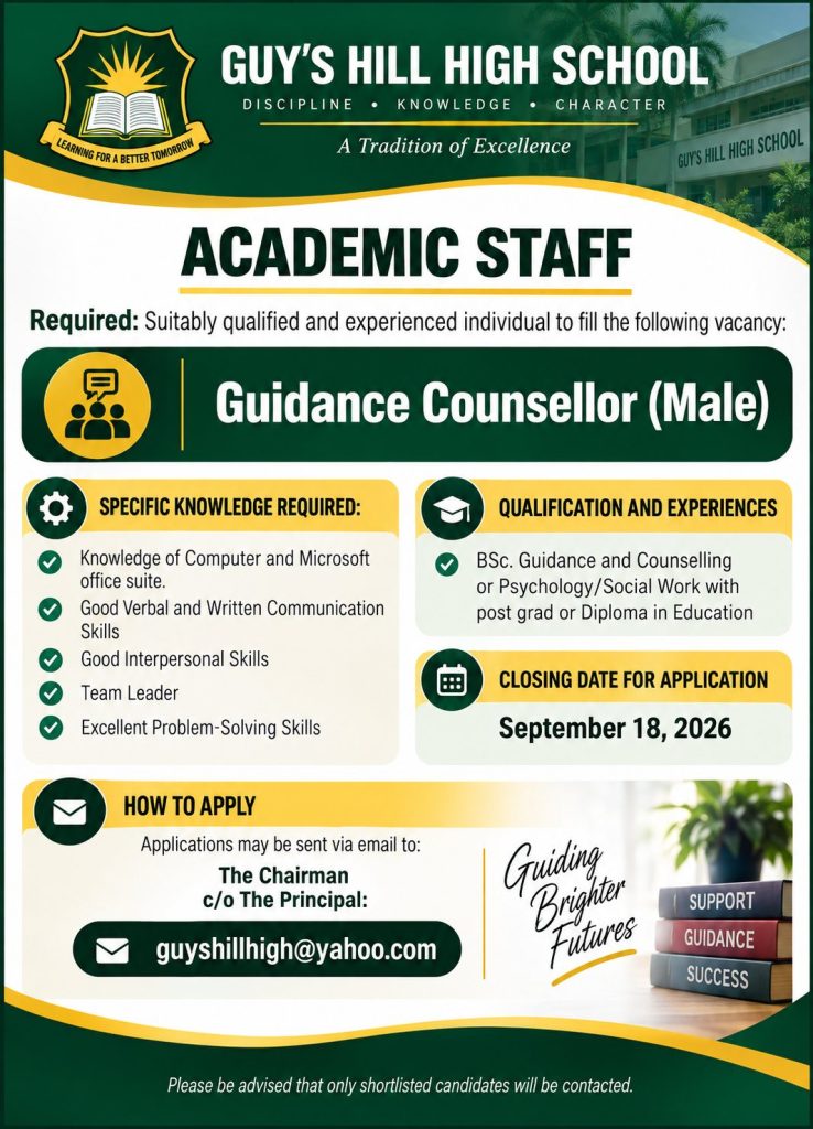 Job advertisement: Guidance Counsellor Vacancy – Guy’s Hill High School