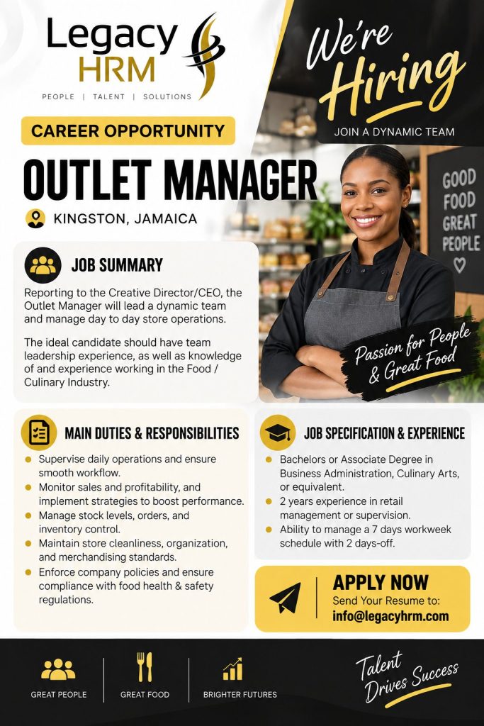 Job advertisement: Outlet Manager Vacancy – Kingston, Jamaica